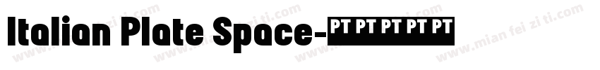 Italian Plate Space字体转换